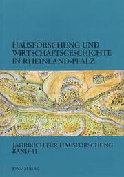 Cover von Hausforschung und Wirtschaftsgeschichte in Rheinland-Pfalz