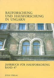 Cover von Bauforschung und Hausforschung in Ungarn
