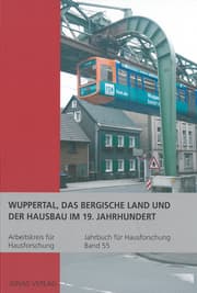 Cover von Wuppertal, das Bergische Land und der Hausbau im 19. Jahrhundert
