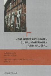 Cover von Neue Untersuchungen zu Baumaterialien und Hausbau