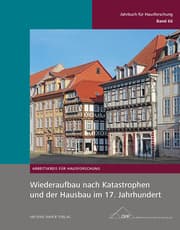 Cover von Wiederaufbau nach Katastrophen und der Hausbau im 17. Jahrhundert