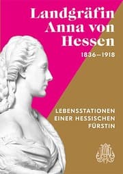 Cover von Landgräfin Anna von Hessen 1836-1918