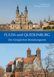 Cover von Fulda und Quedlinburg