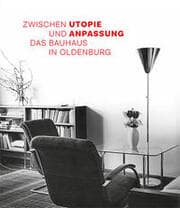 Cover von Das Bauhaus in Oldenburg
