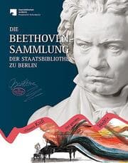 Cover von Die Beethoven-Sammlung der Staatsbibliothek zu Berlin