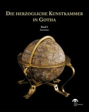 Cover von Die herzogliche Kunstkammer in Gotha