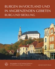 Cover von Burgen im Vogtland und in angrenzenden Gebieten