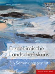 Cover von Erzgebirgische Landschaftskunst