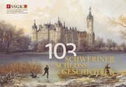 Cover von 103 Schweriner Schlossgeschichten
