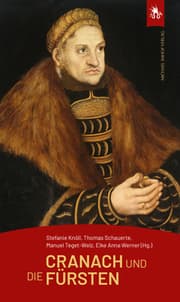 Cover von Cranach und die Fürsten