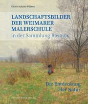 Cover von Landschaftsbilder der Weimarer Malerschule in der Sammlung Rasmus