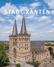 Cover von Stadt Xanten, Band 2 - St. Viktor, Baugeschichte und Stiftsbauten
