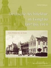 Cover von Deutsche Architektur in Tsingtau 1897 bis 1924