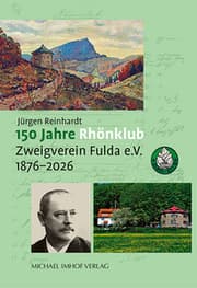 Cover von 150 Jahre Rhönklub Zweigverein Fulda e.V.