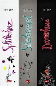 Cover von Splitterherz, Scherbenmond, Dornenkuss - Die komplette Trilogie