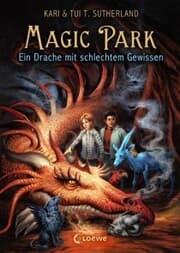 Cover von Magic Park (Band 2) - Ein Drache mit schlechtem Gewissen