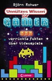 Cover von Unnützes Wissen für Gamer