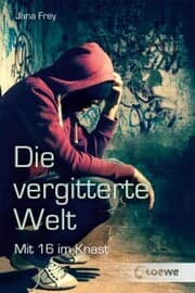 Cover von Die vergitterte Welt