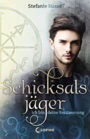Cover von Schicksalsjäger (Band 2) - Ich bin deine Bestimmung