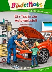 Cover von Bildermaus - Ein Tag in der Autowerkstatt