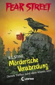 Cover von Fear Street 26 - Mörderische Verabredung