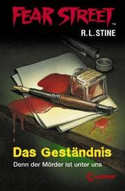 Cover von Fear Street 34 - Das Geständnis