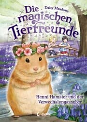Cover von Die magischen Tierfreunde (Band 9) - Henni Hamster und der Verwechslungszauber