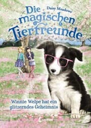 Cover von Die magischen Tierfreunde (Band 10) - Winnie Welpe hat ein glitzerndes Geheimnis