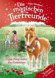 Cover von Die magischen Tierfreunde - Pippa Pony rettet die Einhörner