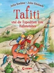 Cover von Tafiti und die Expedition zum Halbmondsee (Band 18)