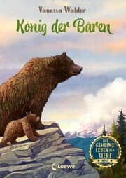 Cover von Das geheime Leben der Tiere (Wald) - König der Bären