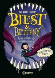 Cover von Biest & Bethany (Band 3) - Eine schleimige Überraschung