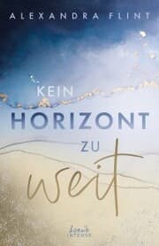 Cover von Kein Horizont zu weit (Tales of Sylt, Band 1)