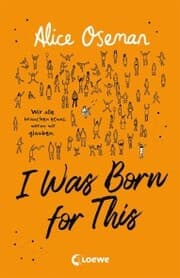 Cover von I Was Born for This (deutsche Ausgabe)