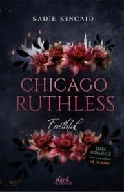 Cover von Chicago Ruthless (Band 2) - Faithful