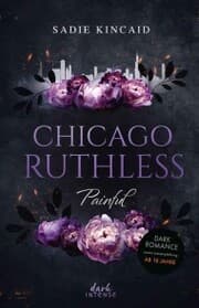Cover von Chicago Ruthless (Band 4) - Painful