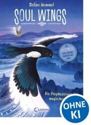 Cover von Soul Wings (Band 1) - Die Prophezeiung der magischen Vögel