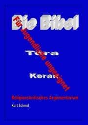 Cover von Die Bibel / Tora / Koran - Für Jugendliche ungeeignet