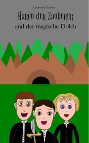 Cover von Marco der Zauberer und der magische Dolch