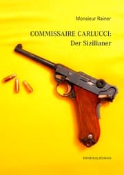 Cover von Commissaire Carlucci: Der Sizilianer