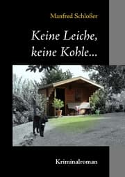 Cover von Keine Leiche, keine Kohle...