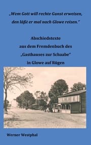 Cover von Wem Gott will rechte Gunst erweisen, den läßt er mal nach Glowe reisen