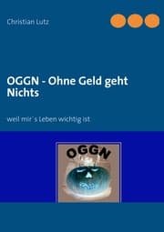 Cover von OGGN - Ohne Geld geht Nichts