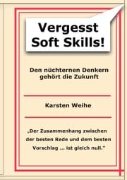 Cover von Vergesst Soft Skills!