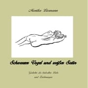 Cover von Schwarzer Vogel und Weißer Satin