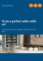 Cover von To be a perfect seller with us!