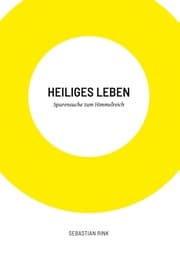Cover von Heiliges Leben