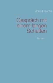 Cover von Gespräch mit einem langen Schatten