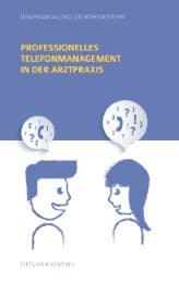 Cover von Professionelles Telefonmanagement in der Arztpraxis