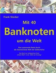 Cover von Mit 40 Banknoten um die Welt